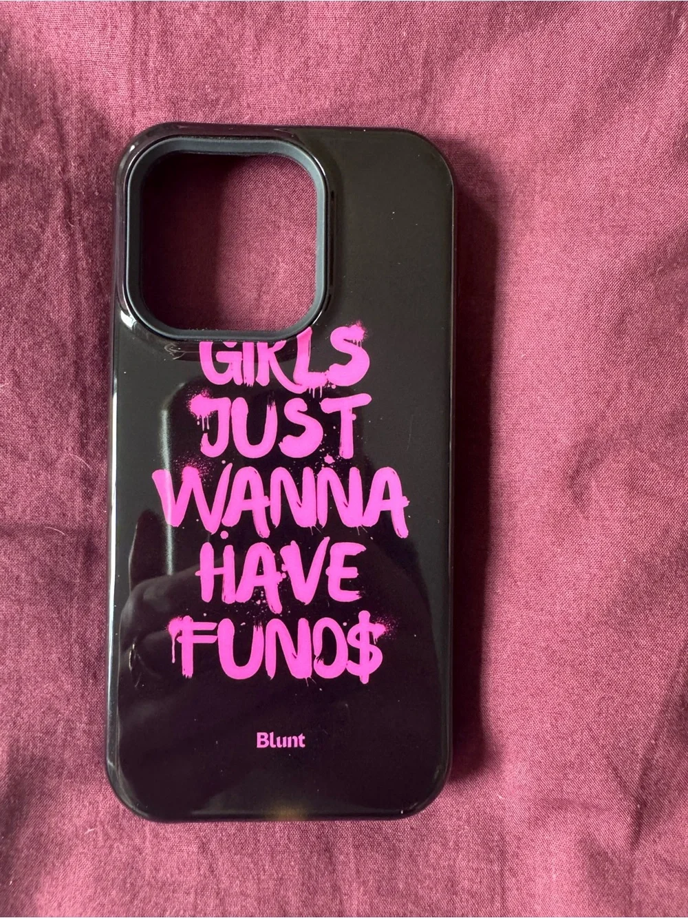 Blunt iPhone 15 Pro case Black with Pink 'Girls Just Wanna Have Funds' MagSafe